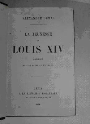 Dumas  Jeunesse Louis XIV