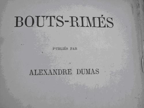 Dumas   Bouts-Rimés (avec autographe)