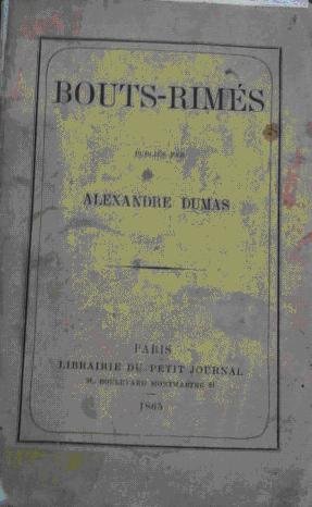 Dumas   Bouts-Rimés (avec autographe)