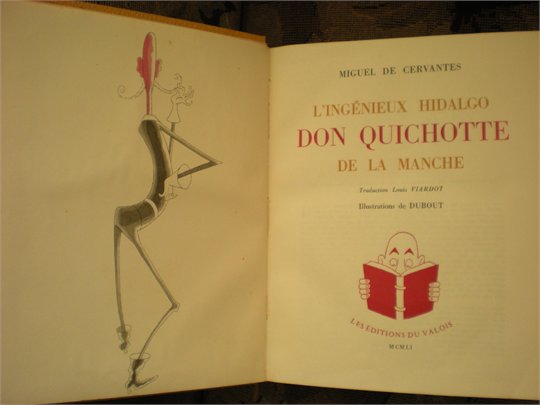 CERVANTES L’INGENIEUX HIDALGO DON QUICHOTTE DE LA MANCHE ED DU VALOIS