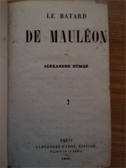 Dumas   Le batard de Mauléon (t.2, EO)