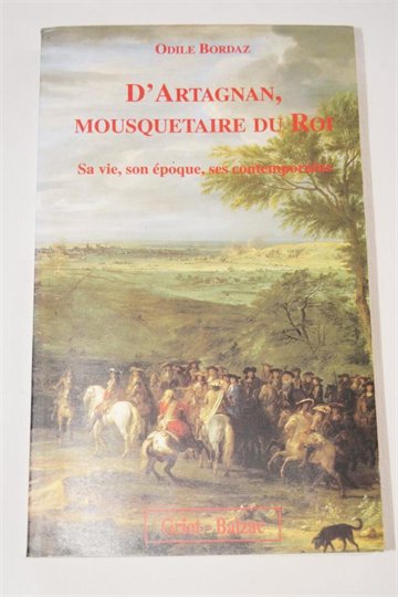 Odile BORDAZ    D'ARTAGNAN MOUSQUETAIRE DU ROI