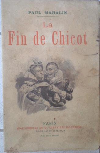 Paul Mahalin   La fin de Chicot