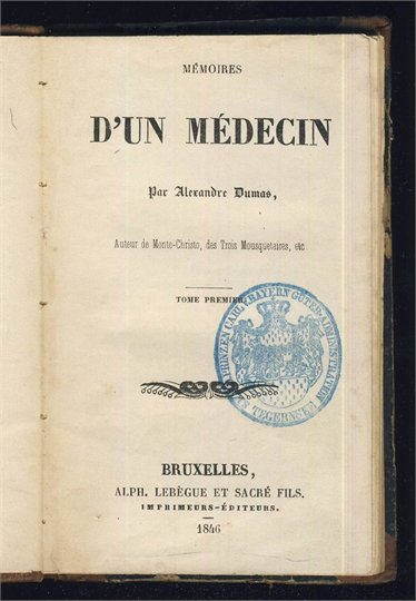 A. Dumas  Memoires d'un Medecin (1846)