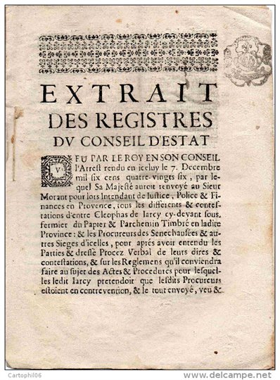 EXTRAIT DES REGISTRES DU CONSEIL D´ESTAT Aix 28 Mars 1689 (Louis XIV) - Signé LEBRET