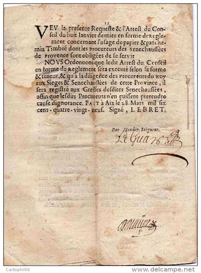 EXTRAIT DES REGISTRES DU CONSEIL D´ESTAT Aix 28 Mars 1689 (Louis XIV) - Signé LEBRET
