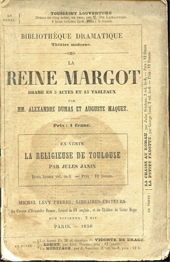 Alexandre Dumas & Auguste Maquet : LA REINE MARGOT