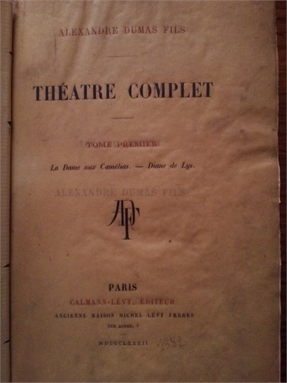 Alexandre Dumas Fils  "Théâtre "