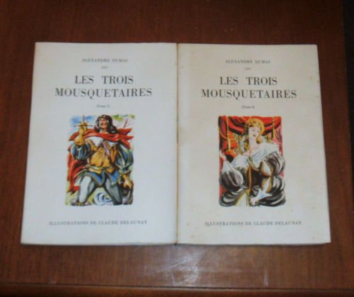 A.Dumas  Les Trois Mousquetaires (Delaunay)