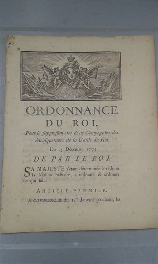 Ordonnance Suppression des Compagnies des Mousquetaires 15 Décembre 1775