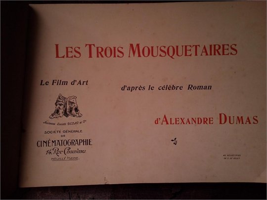 LES TROIS MOUSQUETAIRES Le Film d'Art Sté Générale de CINEMATOGRAPHIE 1912