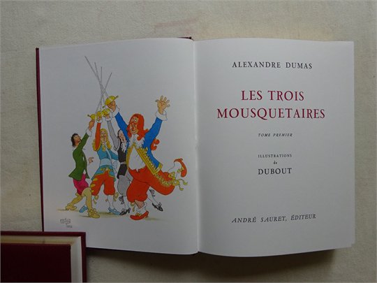 DUMAS ALEXANDRE  LES TROIS MOUSQUETAIRES. ILLUSTRATIONS DE DUBOUT