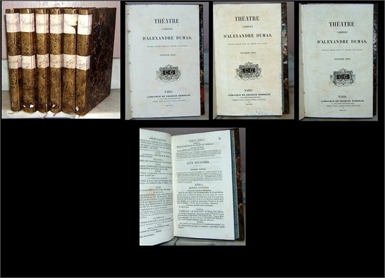 ALEXANDRE DUMAS THEATRE COMPLET 3 SERIES EN 6 VOLUMES (1841, Gosseline)