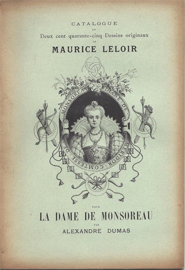 CATALOGUE VENTE MAURICE LELOIR (La Dame de Monsoreau)