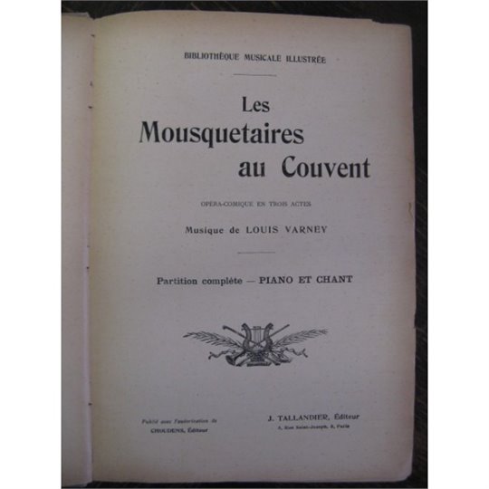 LOUIS VARNEY  Les Mousquetaires Au Couvent (partiture)