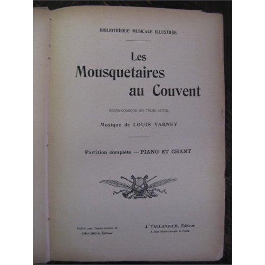 LOUIS VARNEY  Les Mousquetaires Au Couvent (partiture)