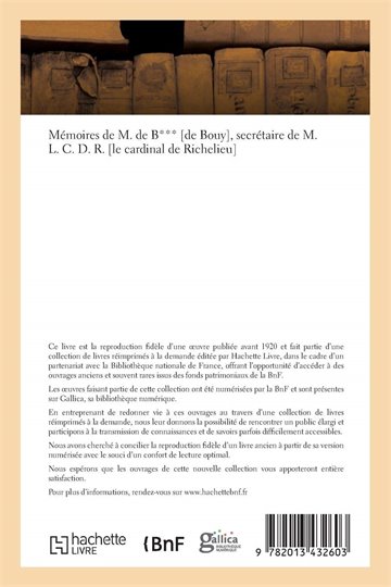 Sandras de Courtilz  Mémoires de M. de B*** [de Bouy], secrétaire de M. L. C. D. R. [le cardinal de Richelieu]