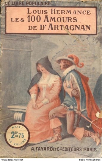 Léon Hermance  Les cent amours de D'Artagnan