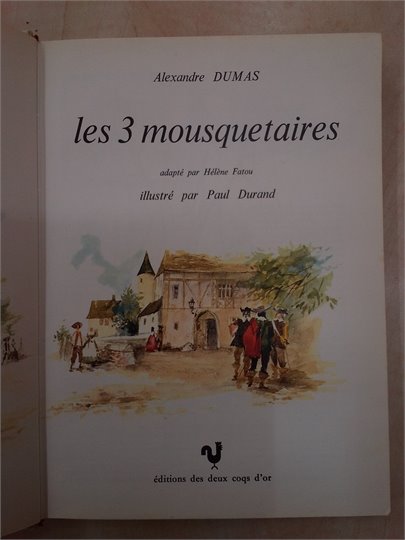 ALEXANDRE DUMAS    Les Trois Mousquetaires  (Paul Durand)