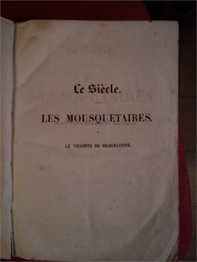 A.Dumas  Le Vicomt de Bragelonne (Siecle, 1850)