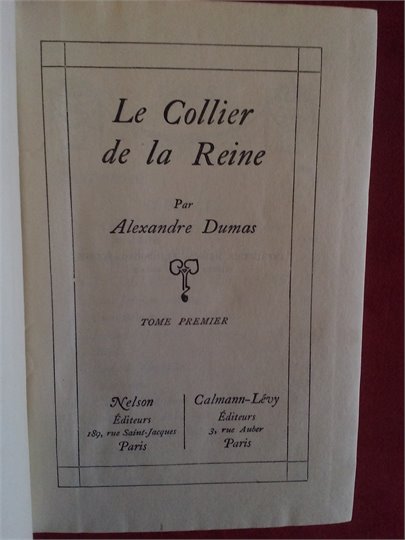 A.Dumas  Le Collier de la Reine  (Coll. Nelson)