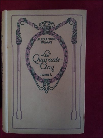 A.Dumas  Les Quarante-Cinq (Coll. Nelson)