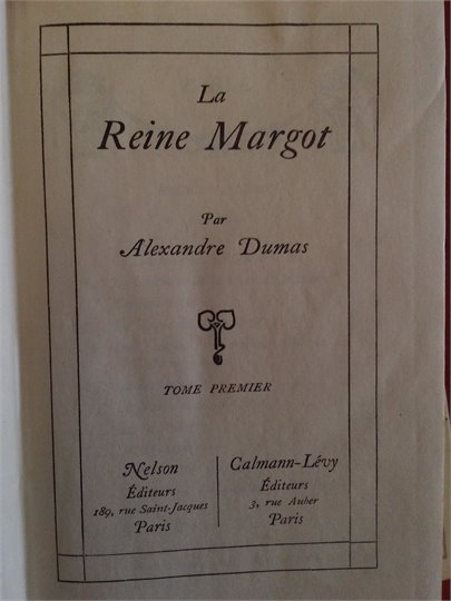A.Dumas   La Reine Margot  (Coll Nelson)