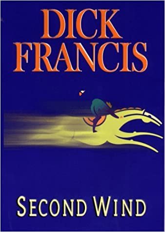 Dick Francis  Second Wind
