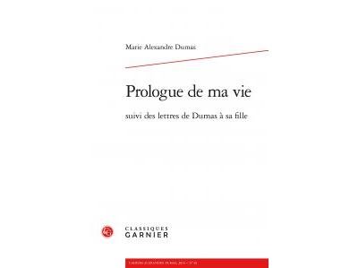 Marie Alexandre Dumas   Prologue de ma vie (Cahier 40)