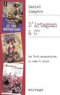 Daniel Compere  D'Artagnan et Cie