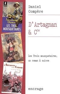 Daniel Compere  D'Artagnan et Cie