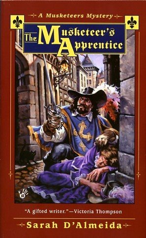 Sarah d'Almeida   The Musketeer's Apprentice