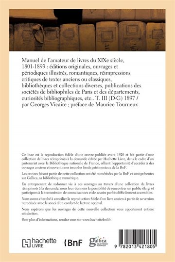 Georges Vicaire    Manuel de l'amateur de livres du XIX siecle, 1801-1893 (tome 3)