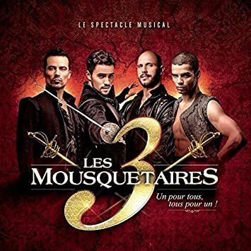 Les trois mousquetaires spectacle musical  CD