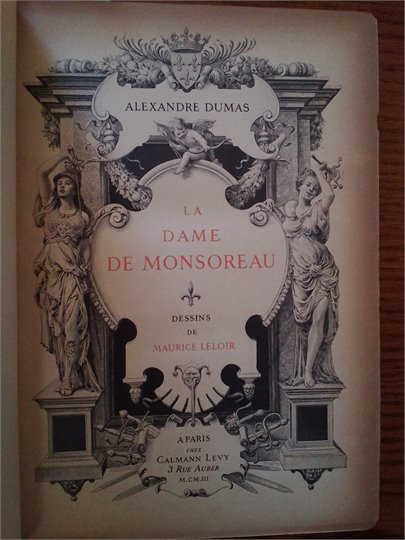 A.Dumas   La Dame de Monsoreau  (1903, brun)