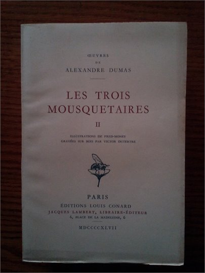 Dumas  Les trois mousquetaires (Conard, dublicat)