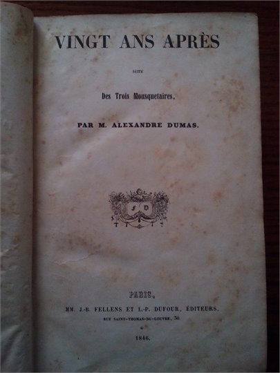 Dumas  Vingt ans apres  (1846, dublicat 1)