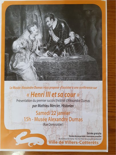 Affiche+afffiichette de Conference "Henri III ett sa cour" a musee Dumas