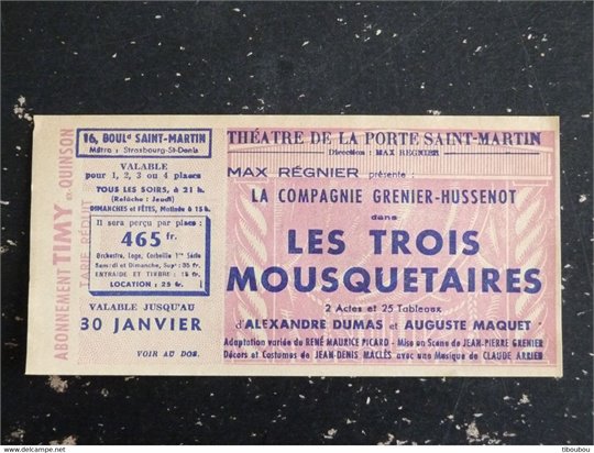 TICKET PIECE LES TROIS MOUSQUETAIRES (LA PORTE SAINT MARTIN)