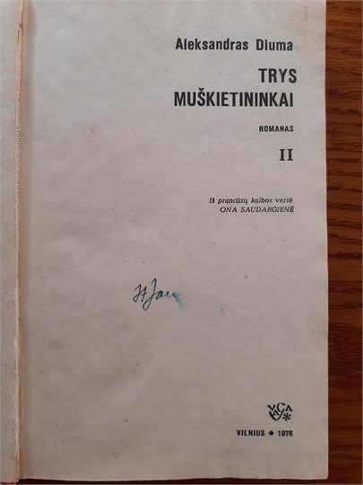 Alexandre Dumas   "Trys Musketininkai II"  (литовский яз.)