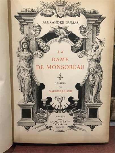 A.Dumas  La Dame de Monsoreau (+un dessin original de Leloir)