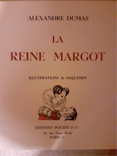 A.Dumas  La Reine Margot (Jaquemin, exp. H)