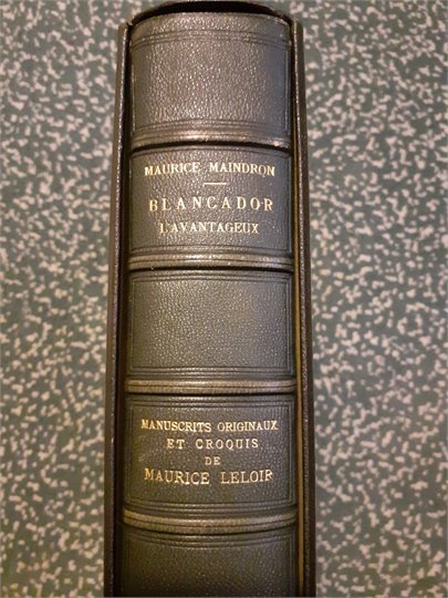 M.MAINDRON  Blancador l’Avantageux. Manuscrit (+Leloir)