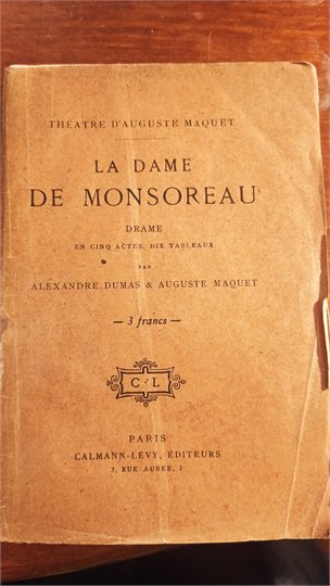 Auguste Maquet Alexandre Dumas La dame de Monsoreau