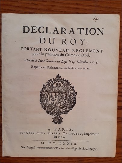 Declaration du Roy (pour la punition du Crime de Duel, 14/12/1679)