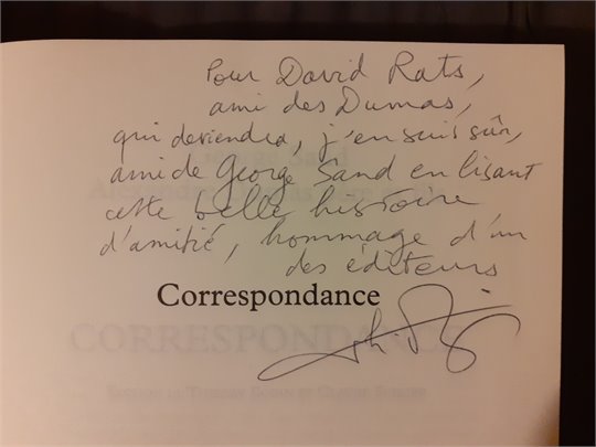 T.Bodin, C.Schoppe Correspondance George Sand et Alexandre Dumas père et fils    +autographe