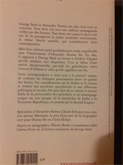 T.Bodin, C.Schoppe Correspondance George Sand et Alexandre Dumas père et fils    +autographe