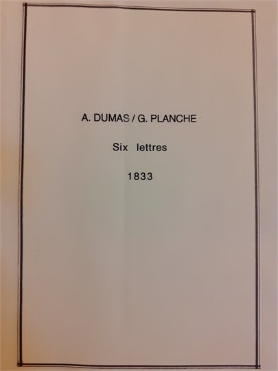 A.Dumas Réunion de correspondances d'Alexandre Dumas et à lui adressées. c. 1830-c. 1841. (3 tomes)   8