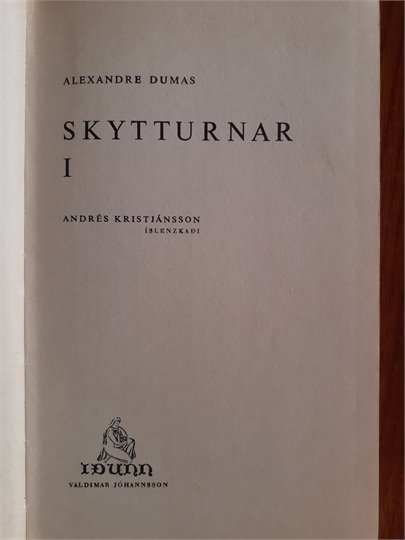 A.Dumas  Skytturar  (Les Trois Mousquetaires, islandaise)