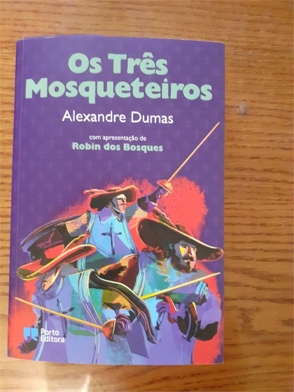 A.Dumas  Os Tres Mosqueteiros  (portugaise)